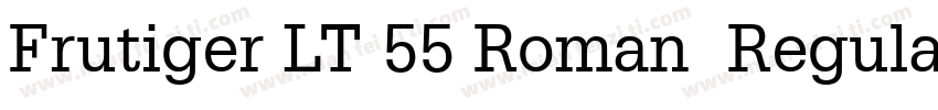 Frutiger LT 55 Roman  Regular字体转换